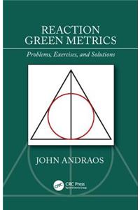 Reaction Green Metrics