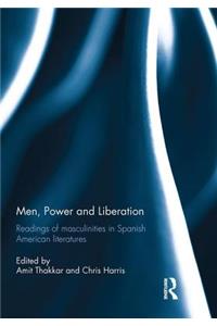 Men, Power and Liberation