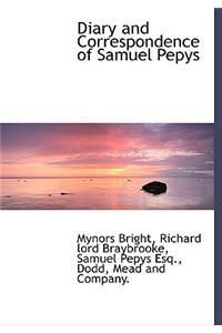 Diary and Correspondence of Samuel Pepys