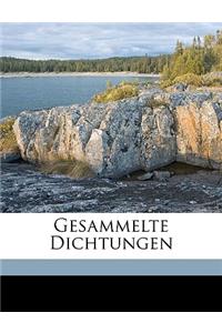 Gesammelte Dichtungen Volume 2