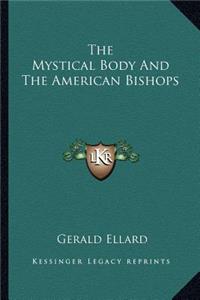 The Mystical Body and the American Bishops