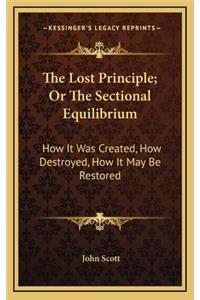 Lost Principle; Or The Sectional Equilibrium