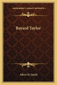Bayard Taylor