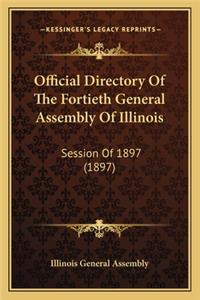 Official Directory Of The Fortieth General Assembly Of Illinois