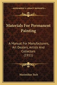 Materials for Permanent Painting