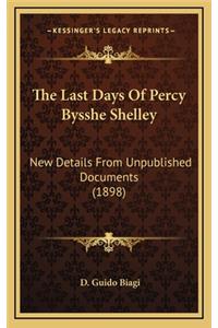 The Last Days Of Percy Bysshe Shelley