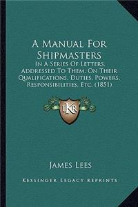 Manual for Shipmasters