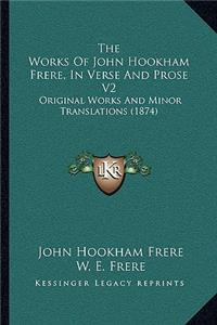 Works of John Hookham Frere, in Verse and Prose V2