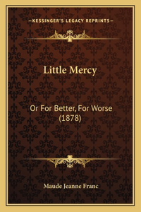 Little Mercy