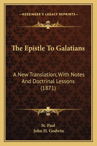The Epistle To Galatians