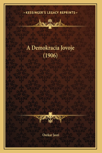 A Demokracia Jovoje (1906)