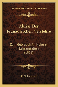 Abriss Der Franzosischen Verslehre