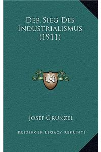 Der Sieg Des Industrialismus (1911)