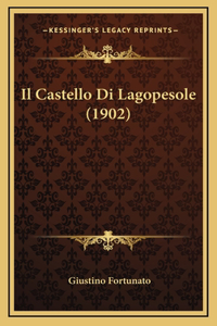 Il Castello Di Lagopesole (1902)