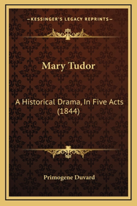 Mary Tudor