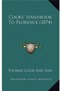 Cooks' Handbook To Florence (1874)