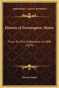 History of Farmington, Maine