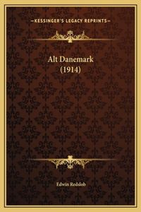 Alt Danemark (1914)