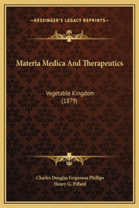 Materia Medica And Therapeutics