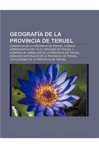 Geografia de La Provincia de Teruel