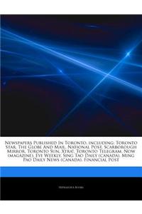 Articles on Newspapers Published in Toronto, Including
