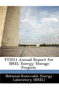 Fy2011 Annual Report for Nrel Energy Storage Projects.