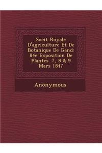 Soci T Royale d'Agriculture Et de Botanique de Gand