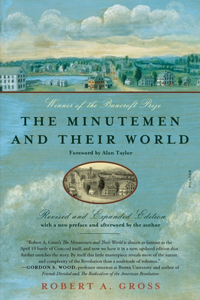 Minutemen and Their World (Revised and Expanded Edition)