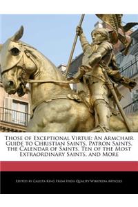 Those of Exceptional Virtue