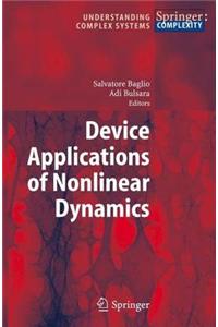 Device Applications of Nonlinear Dynamics. Understanding Complex Systems