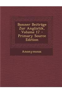 Bonner Beitrage Zur Anglistik, Volume 17