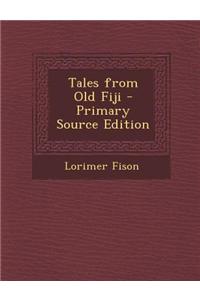 Tales from Old Fiji