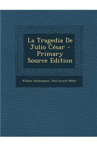 La Tragedia de Julio Cesar