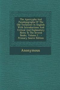 The Apocrypha and Pseudepigrapha of the Old Testament in English
