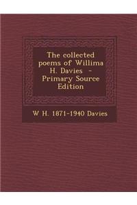 The Collected Poems of Willima H. Davies