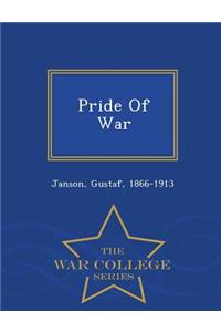 Pride of War - War College Series