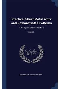 Practical Sheet Metal Work and Demonstrated Patterns