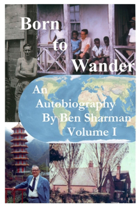 Born To Wander Volume I