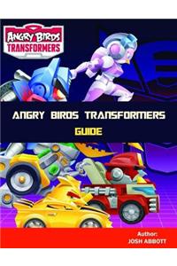 Angry Birds Transformers Guide