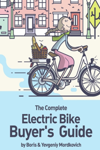 Complete Electric Bike Buyer's Guide