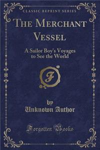 The Merchant Vessel