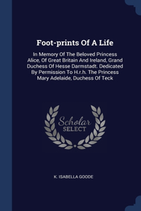 Foot-prints Of A Life