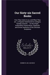 Our Sixty-Six Sacred Books