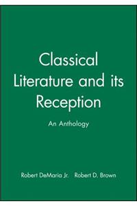 Classical Literature and Its Reception