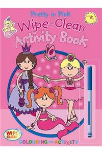 Pretty in Pink: Wipe-clean Activity Book