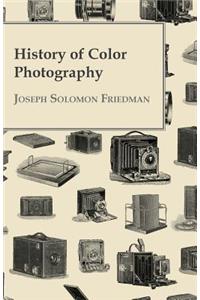 History of Color Photography