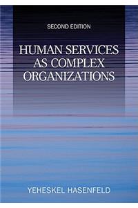 Human Services as Complex Organizations