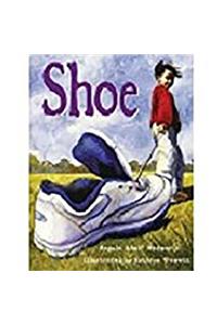 Rigby Literacy: Student Reader Bookroom Package Grade 2 (Level 17) Shoe