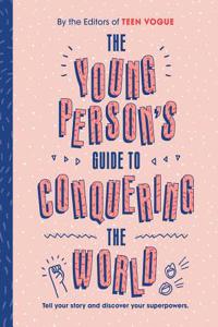The Young Person's Guide to Conquering the World