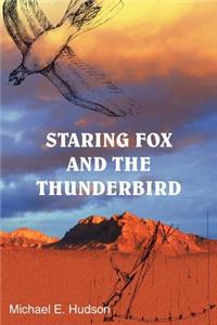 Staring Fox and the Thunderbird